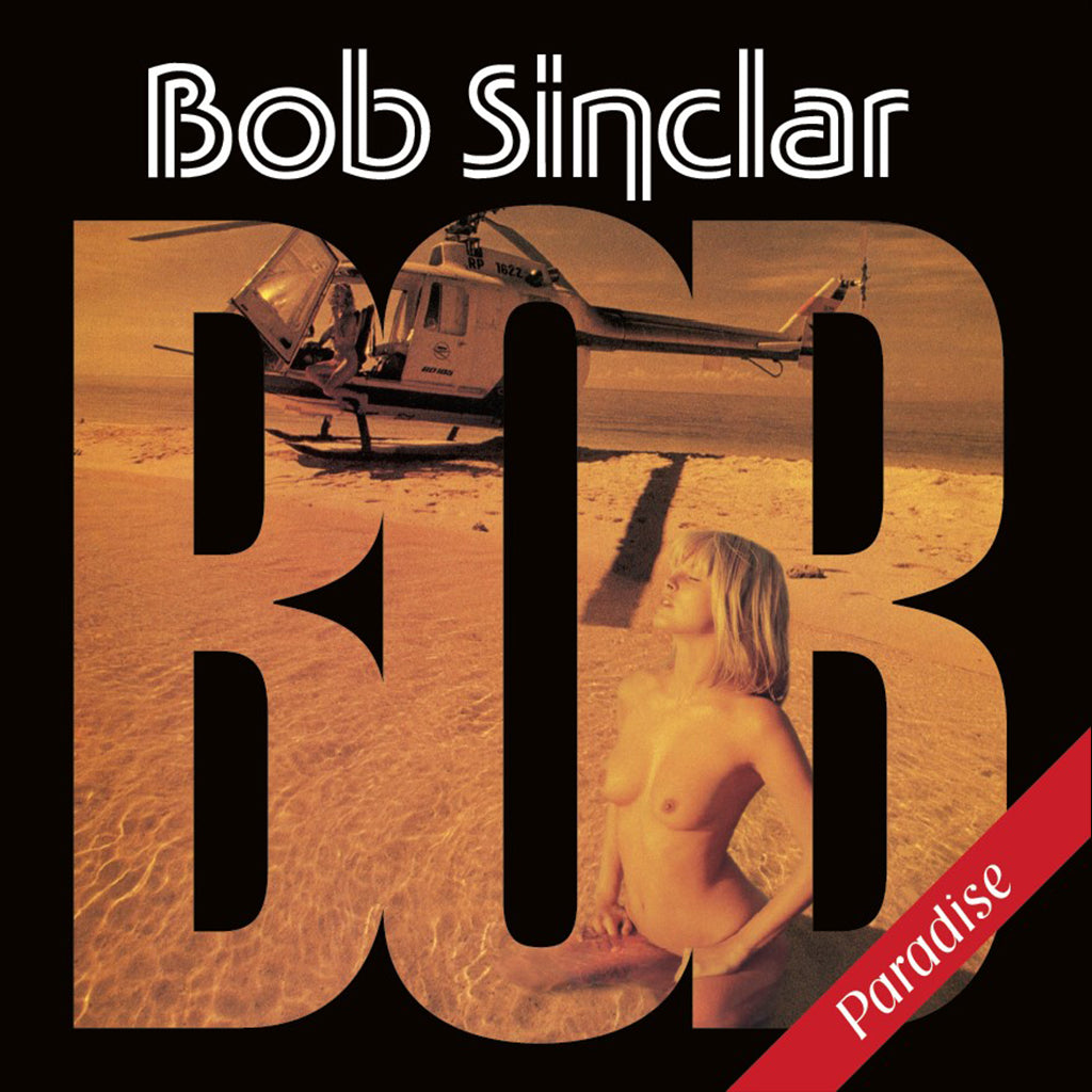 BOB SINCLAR - Paradise (Reissue) - 2LP - Vinyl [AUG 16]