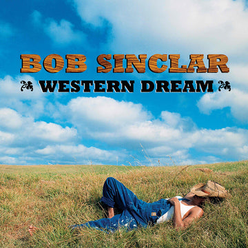 BOB SINCLAR - Western Dream (Reissue) - 2LP - Vinyl [AUG 16]