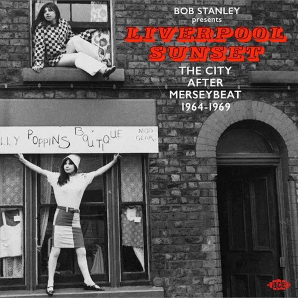 VARIOUS - Bob Stanley Presents Liverpool Sunset (The City After Merseybeat 1964-1969) - CD [FEB 28]