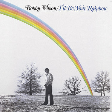 BOBBY WILSON - I'll Be Your Rainbow (50th Anniversary Edition) - LP - 180g Light Green Vinyl [JAN 17]