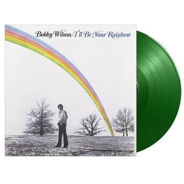 BOBBY WILSON - I'll Be Your Rainbow (50th Anniversary Edition) - LP - 180g Light Green Vinyl [JAN 17]