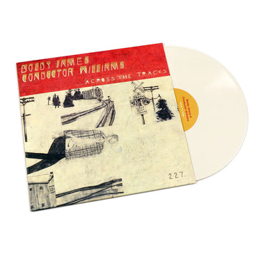BOLDY JAMES & CONDUCTOR WILLIAMS - Across The Tracks - LP - Bone Colour Vinyl