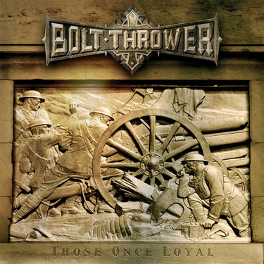 BOLT THROWER - Those Once Loyal (PHD Exclusive Reissue)