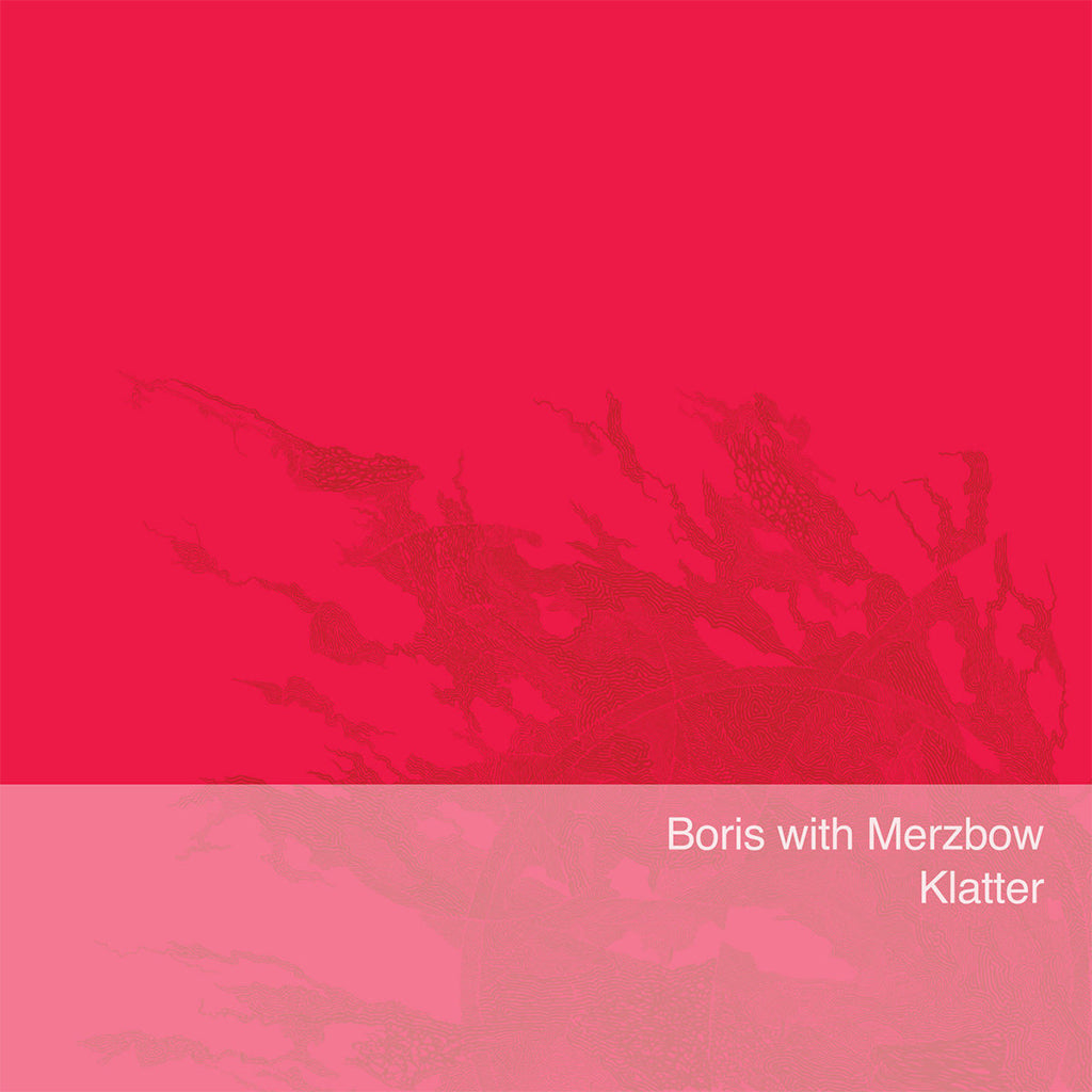 BORIS with MERZBOW - Klatter (2023 Reissue) - LP - Neon Pink Vinyl [NOV 17]