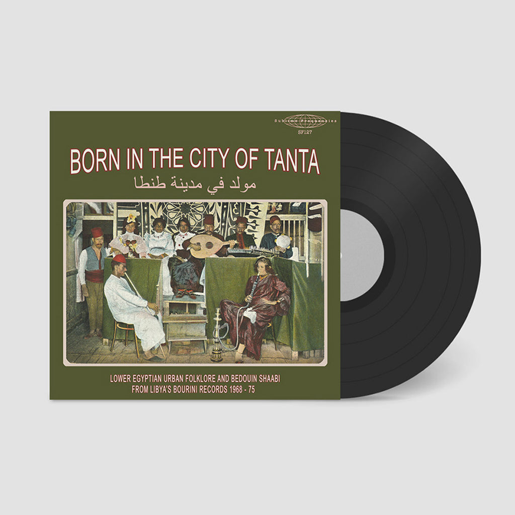 VARIOUS - Born In The City Of Tanta: Lower Egyptian Urban Folklore And Bedouin Shaabi From Libya's Bourini Records 1968-75 - LP - Vinyl [APR 18]