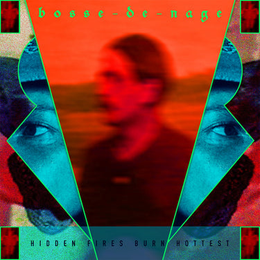 BOSSE-DE-NAGE - Hidden Fires Burn Hottest - 2LP - Neon Green Coloured Vinyl [MAR 13]