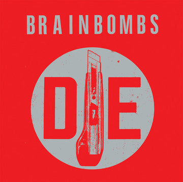 BRAINBOMBS - Die (Repress) - LP - Black Vinyl [DEC 5]