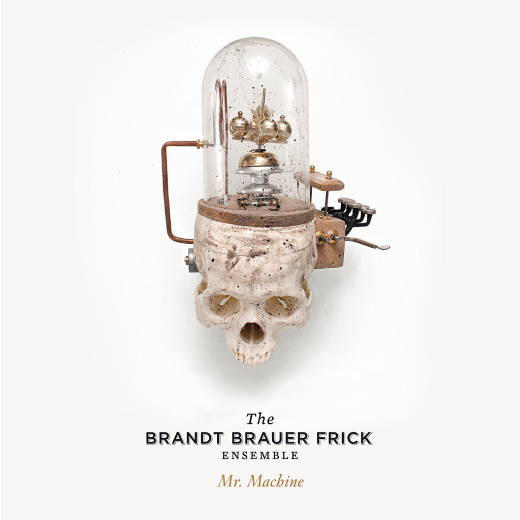 THE BRANDT BRAUER FRICK ENSEMBLE - Mr. Machine (2024 Reissue) - 2LP - Clear Vinyl [FEB 23]