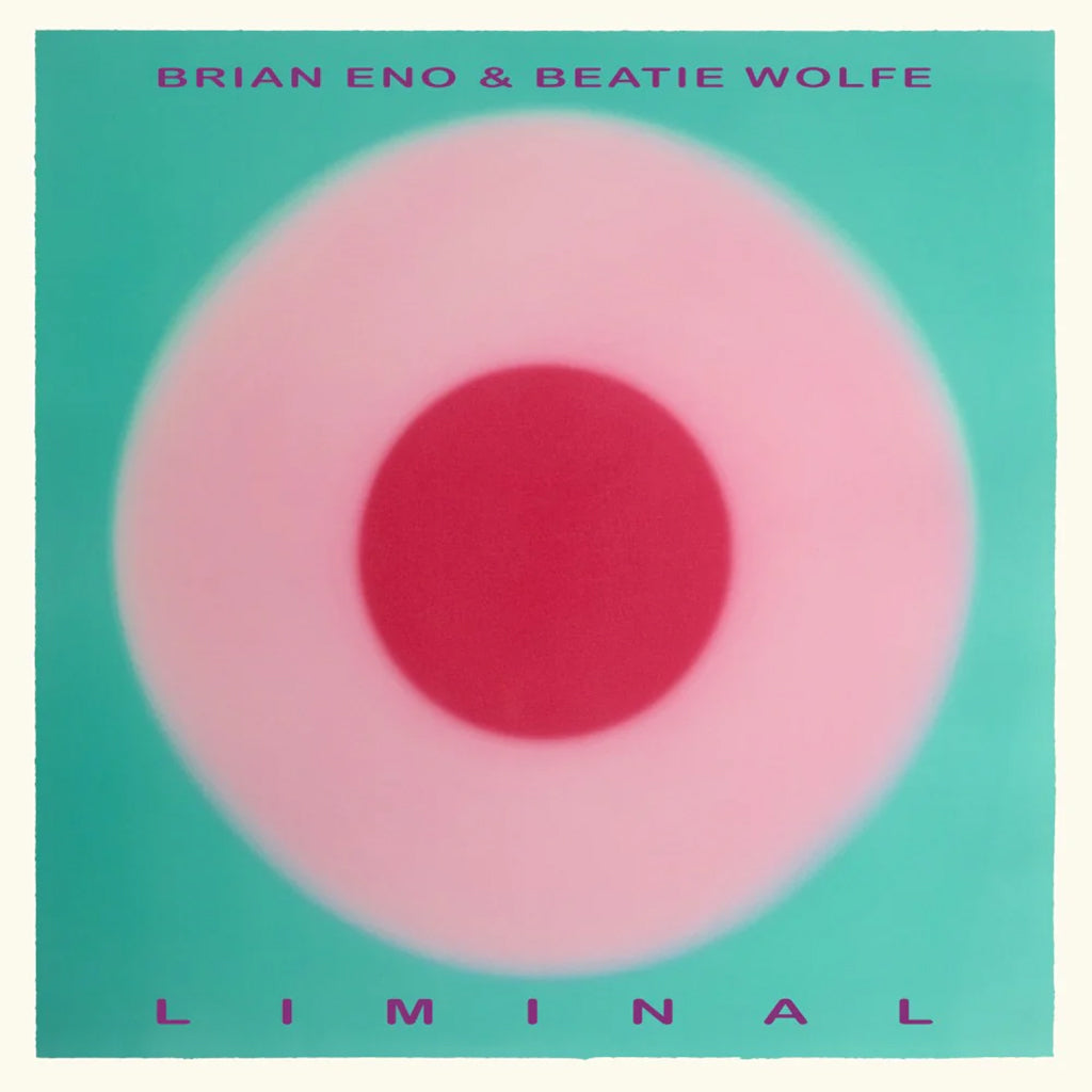 BRIAN ENO & BEATIE WOLFE - Liminal - LP - Black BioVinyl [OCT 10]