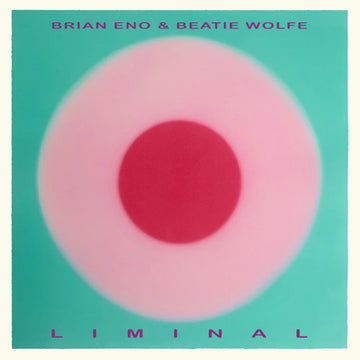 BRIAN ENO & BEATIE WOLFE - Liminal - LP - Black BioVinyl [OCT 10]