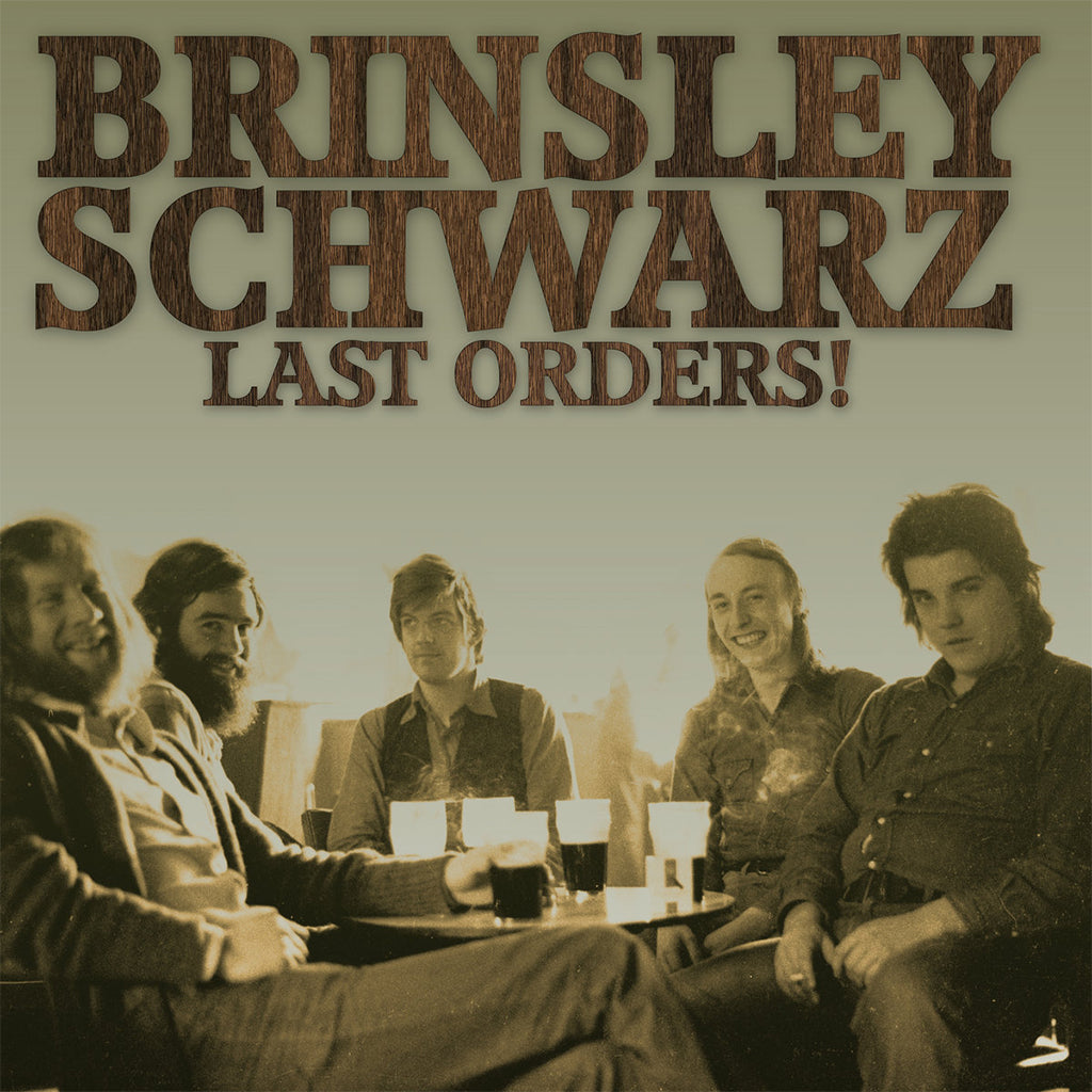 BRINSLEY SCHWARZ - Last Orders! (Repress) - LP - Vinyl