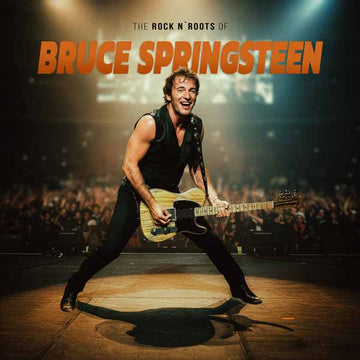 BRUCE SPRINGSTEEN - Rock N’ Roots Of - LP - Clear Vinyl [JAN 30]