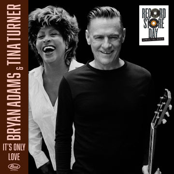 Bryan Adams feat Tina Turner - It's Only Love - 7" Black Vinyl  [Record Store Day 2025]