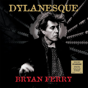 BRYAN FERRY - Dylanesque (Reissue) - LP - 180g Red Vinyl