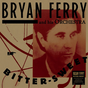 THE BRYAN FERRY ORCHESTRA - Bitter-Sweet (Reissue)