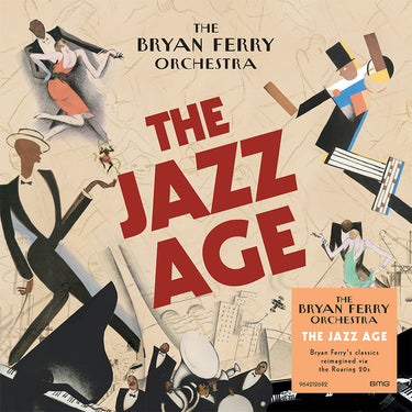 THE BRYAN FERRY ORCHESTRA - The Jazz Age (Reissue) - CD [APR 10]