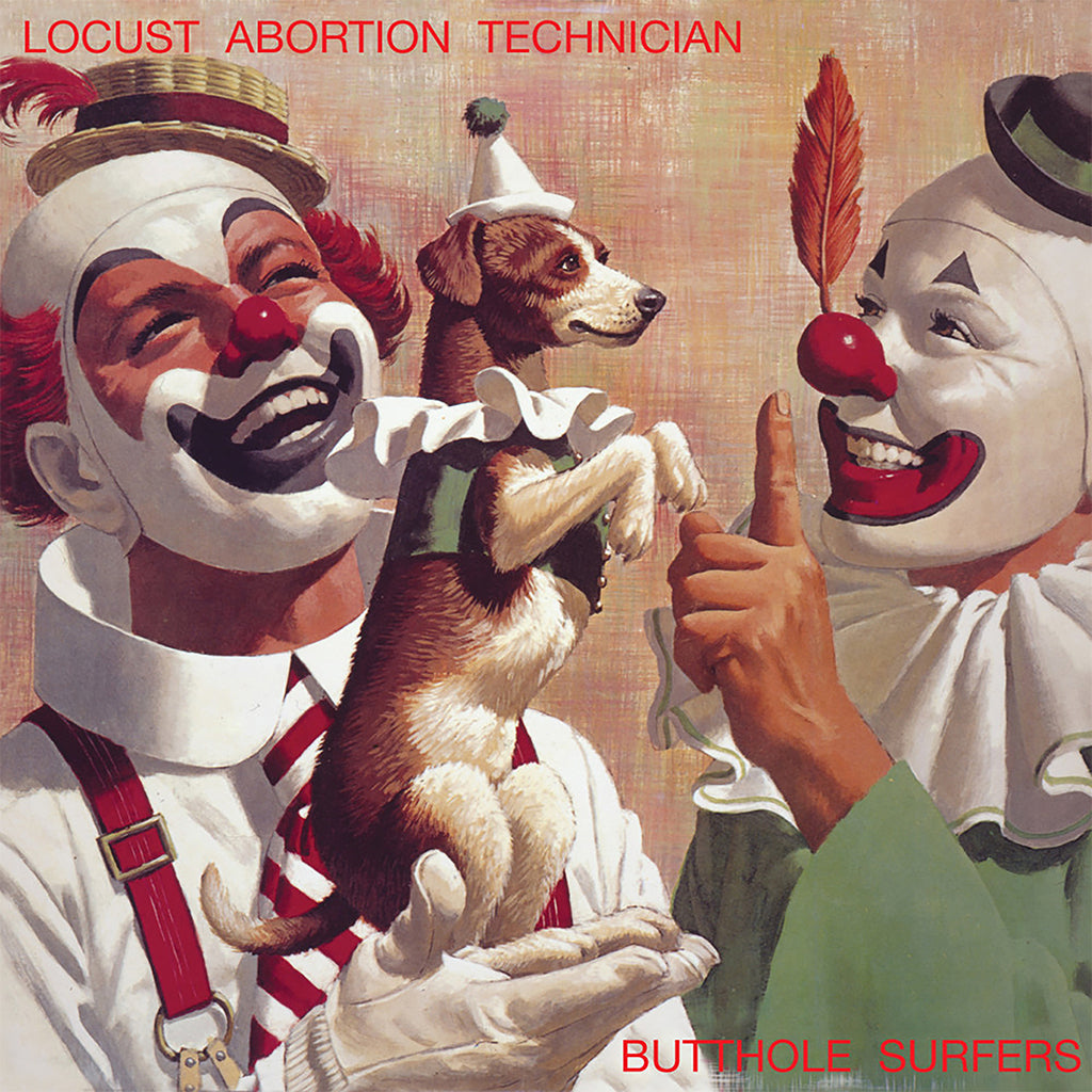 BUTTHOLE SURFERS - Locust Abortion Technician (2024 Remaster) - LP - Vinyl [SEP 20]
