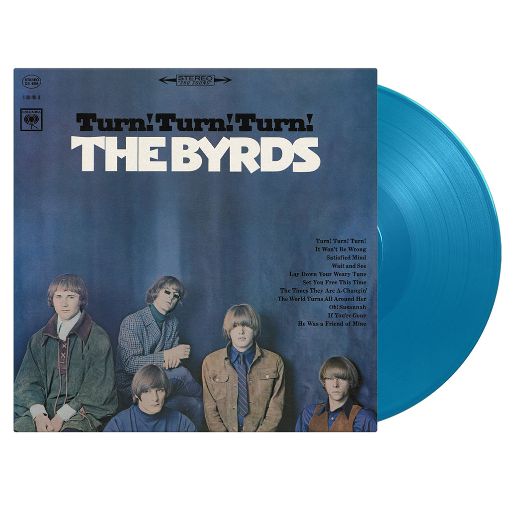 THE BYRDS - Turn! Turn! Turn! (60th Anniversary Edition) - LP - Deluxe 180g Blue Vinyl [SEP 26]
