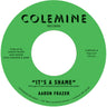 Aaron Frazer - It's a Shame / The Fool
