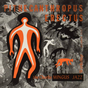 CHARLES MINGUS - Pithecanthropus Erectus - LP - 180g Vinyl [APR 11]