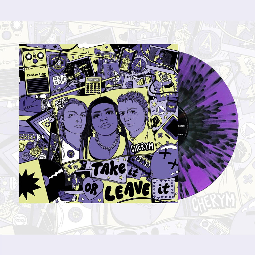 CHERYM - Take It Or Leave It - LP - Purple & Black Splatter Vinyl