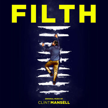 CLINT MANSELL - Filth: Original Score - LP - Vinyl