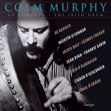 COLM MURPHY - An Bodhán (The Irish Drum) - CD