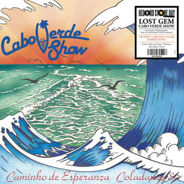 Cabo Verde Show - Caminho De Esperança Coladance 80 - 1LP - Limited Edition Sunset Orange Splatter Vinyl  [Record Store Day 2026]