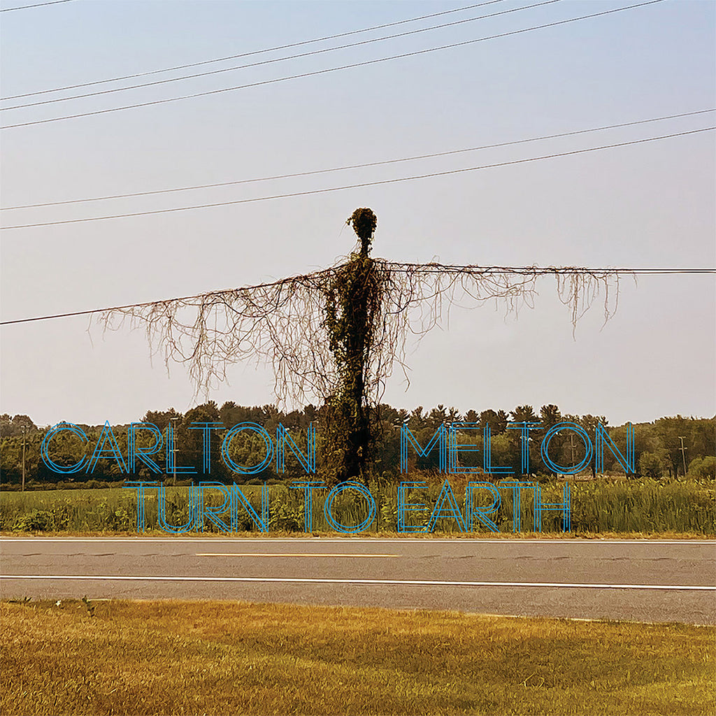 CARLTON MELTON - Turn To Earth (w/ Poster & Bonus CD) - 2LP - Sky Blue / Solid Green Vinyl [NOV 24]