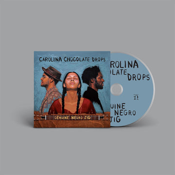 CAROLINA CHOCOLATE DROPS - Genuine Negro Jig (15th Anniversary Edition) - CD [JAN 23]