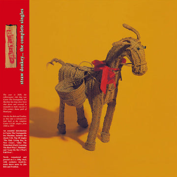 CARTER THE UNSTOPPABLE SEX MACHINE - Straw Donkey... The Complete Singles (Expanded Edition) - 2LP - Gatefold Vinyl [MAR 20]