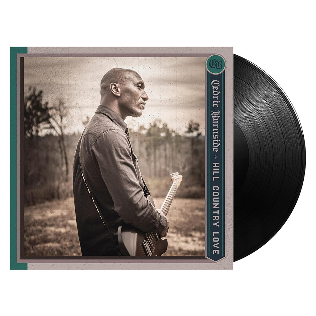 CEDRIC BURNSIDE - Hill Country Love - LP - Vinyl