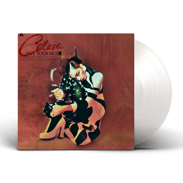 CELESTE - Not Your Muse (Reissue) - LP - Cream White Vinyl