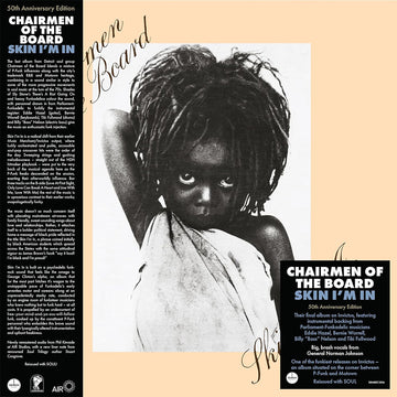 CHAIRMEN OF THE BOARD - Skin I'm In (50th Anniversary Edition) - LP - Vinyl [AUG 16]