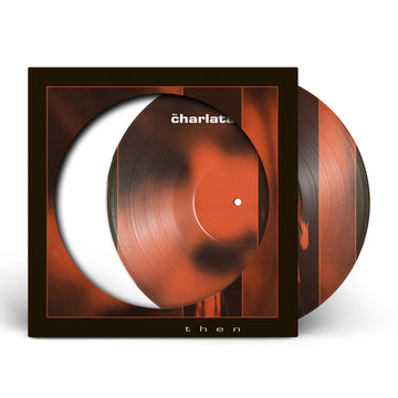 The Charlatans - Then - 12" - Limited Edition Picture Disc  [Record Store Day 2026]
