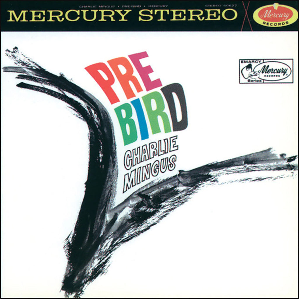CHARLES MINGUS - Pre-Bird (Verve Acoustic Sound Series Edition) - LP - 180g Vinyl [SEP 29]