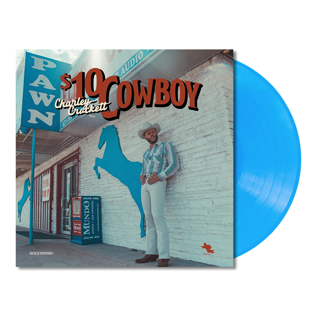CHARLEY CROCKETT - $10 Cowboy - LP - Opaque Sky Blue Vinyl
