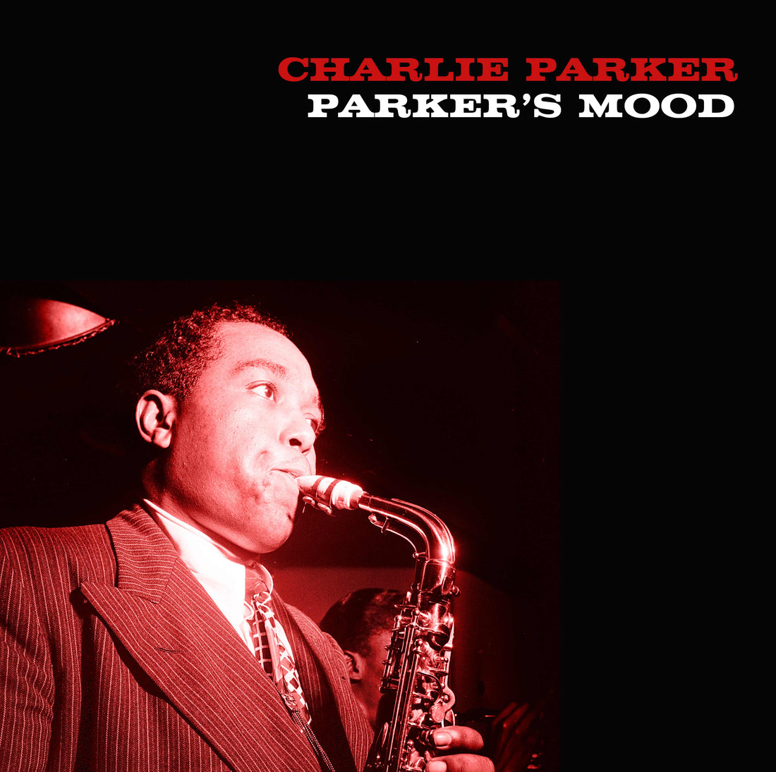 Charlie Parker - Parker's Mood - 1LP - Heavyweight Red Vinyl  [Record Store Day 2025]