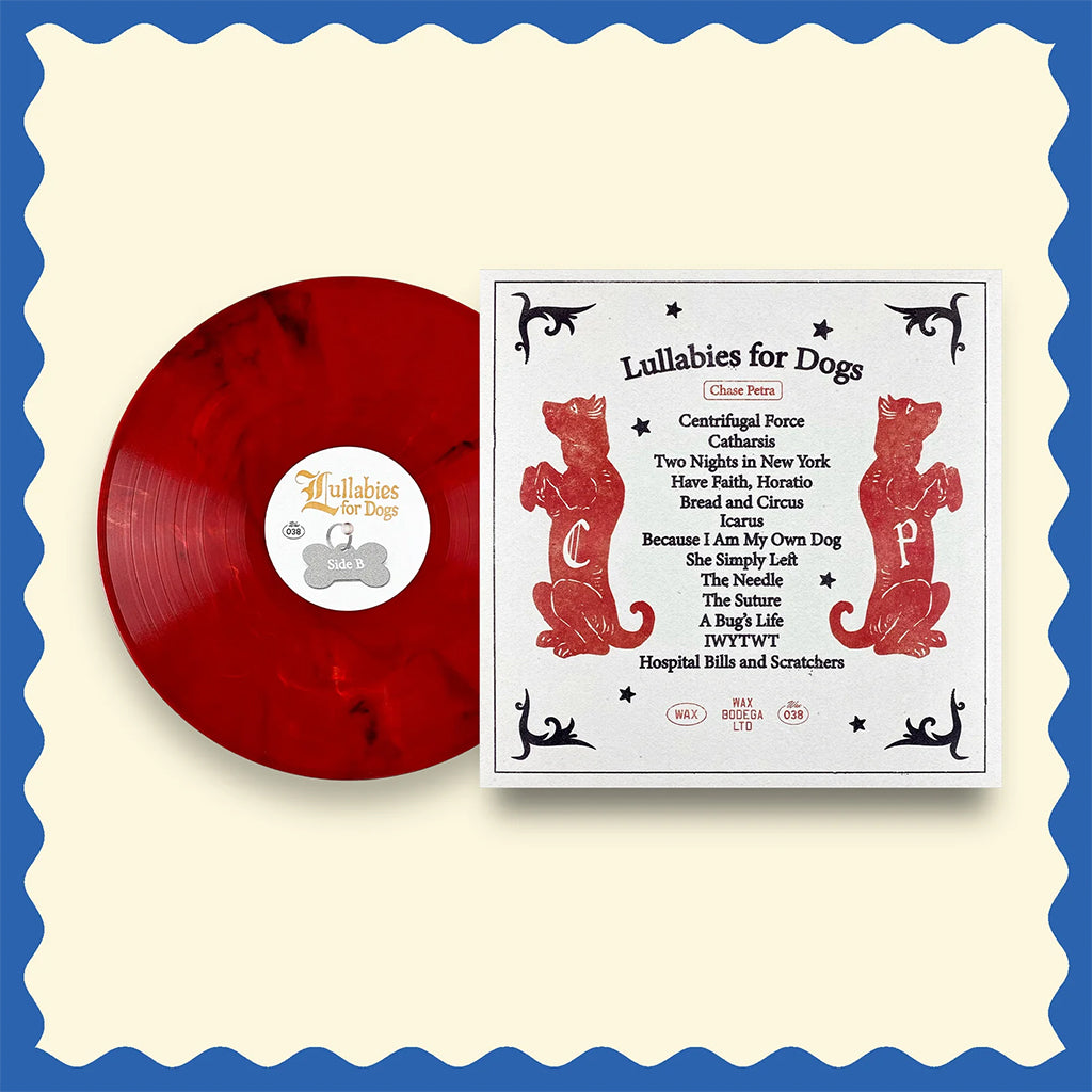 CHASE PETRA - Lullabies For Dogs - LP - Cherry Coloured Vinyl