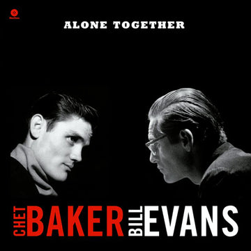 CHET BAKER & BILL EVANS - Alone Together (Waxtime Reissue) - LP - 180g Crystal Clear Vinyl
