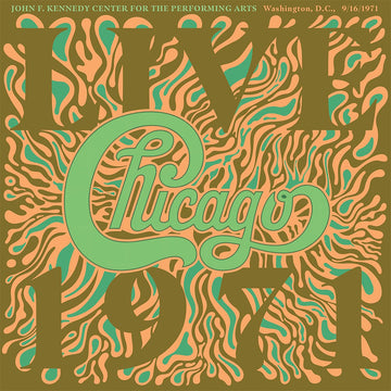 CHICAGO - Chicago At The John F. Kennedy Center For The Performing Arts, Washington D.C. (9/16/71) - 4LP - 180g Vinyl