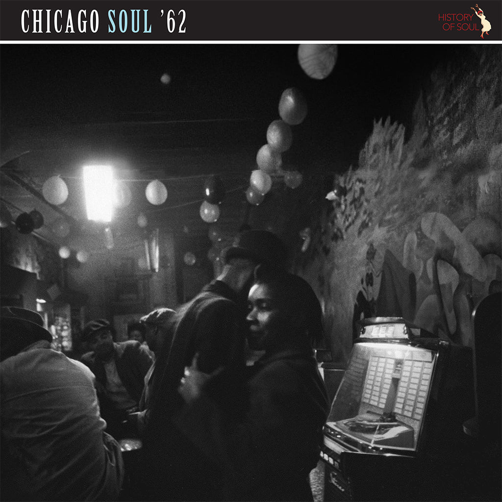VARIOUS - Chicago Soul ‘62 (Repress) - LP - Vinyl [JAN 30]