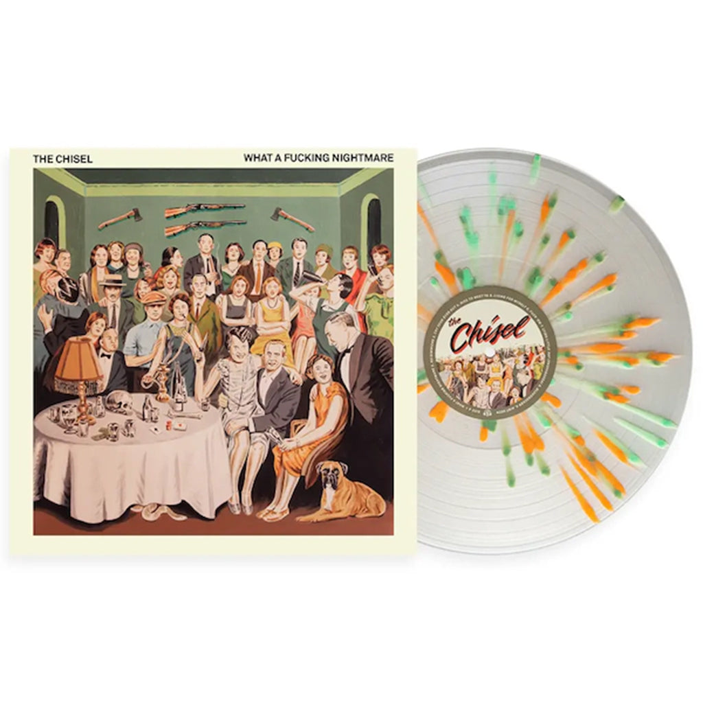 THE CHISEL - What A Fucking Nightmare - LP - Milky Clear with Heavy Halloween Orange, Mint and Olive Splatter Vinyl