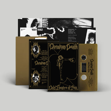 CHRISTIAN DEATH - Only Theatre Of Pain (Reissue) - MC - Gold Coloured Cassette Tape [JUN 5]