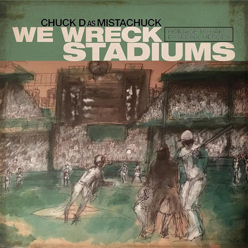 CHUCK D as Mistachuck - We Wreck Stadiums - LP - Vinyl [NOV 17]