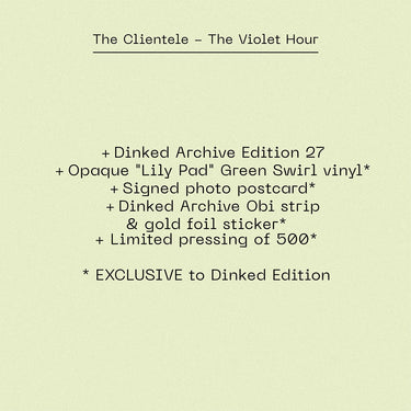 THE CLIENTELE - The Violet Hour - LP - Vinyl - Dinked Archive Edition #27