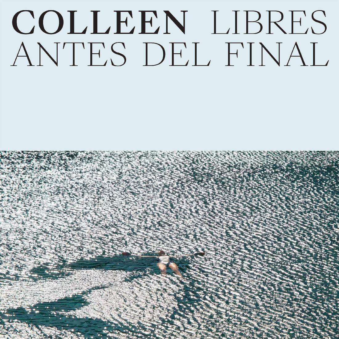 COLLEEN - Libres antes del final - CD [MAR 20]