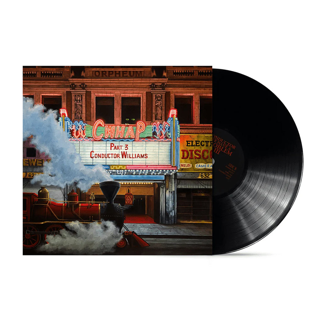 CONDUCTOR WILLIAMS - Conductor We Have A Problem, Pt. 3 - LP - 180g Vinyl [APR 18]