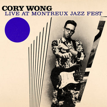 CORY WONG - Live At Montreux Jazz Festival - 2LP - Deluxe Gatefold Vinyl [JAN 23]