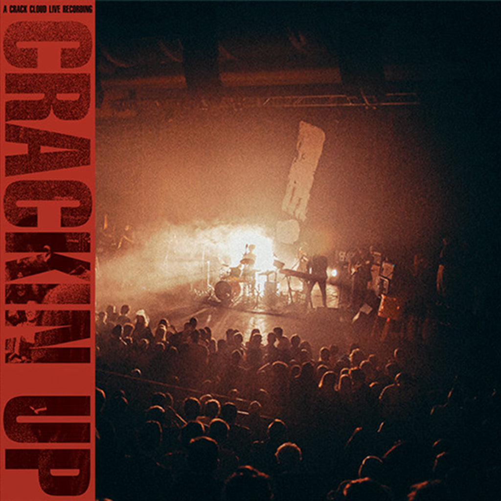 CRACK CLOUD - Crackin Up - Live In London - 2LP - Deluxe Gatefold 180g Vinyl